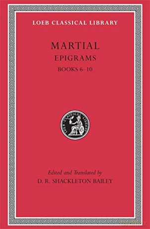 Epigrams, Volume II: Books 6-10 (Loeb Classical Library 95) - Martial Martial [KSIĄŻKA]