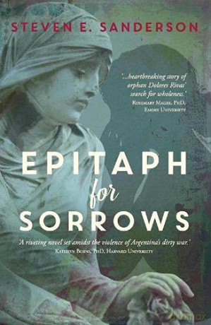 Epitaph for Sorrows - Steven E. Sanderson [KSIĄŻKA]