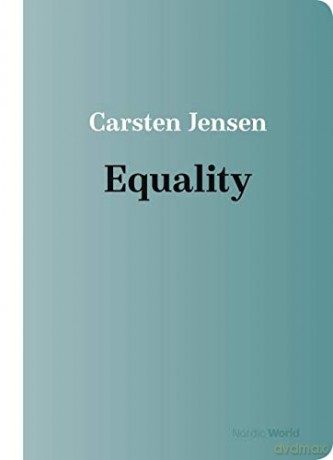Equality (Nordic World) - Carsten Jensen [KSIĄŻKA]