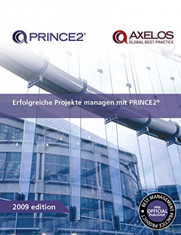 Erfolgreiche Projekte managen mit PRINCE2 - Office of Government Commerce [KSIĄŻKA]