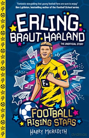 Erling Braut Haaland (Football Rising Stars) - Harry Meredith [KSIĄŻKA]