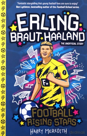 Erling Braut Haaland (Football Rising Stars) - Harry Meredith [KSIĄŻKA]