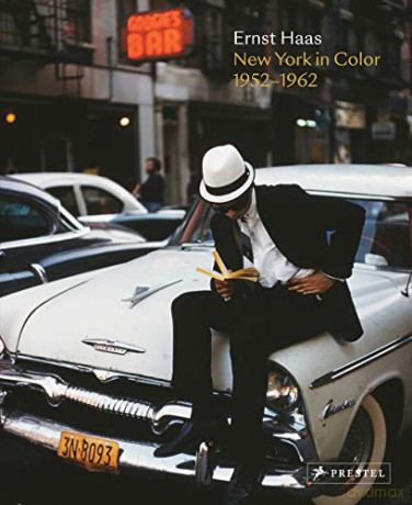 Ernst Haas: New York in Colour, 1952-1962: New York in Color, 1952-1962 - Phillip Prodger [KSIĄŻKA]