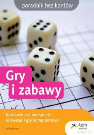 Gry i zabawy [KSIĄŻKA]