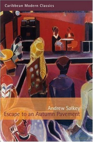 Escape to An Autumn Pavement (Caribbean Modern Classics) - Andrew Salkey [KSIĄŻKA]