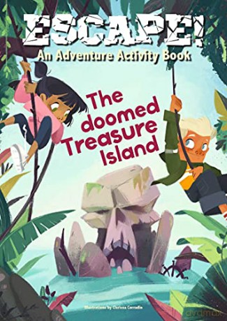 Escape! an Adventure Activity Book - the Doomed Island - Clarissa Corradin [KSIĄŻKA]
