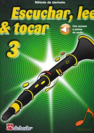 ESCUCHAR LEER TOCAR 3 CLARINETE - BOERSTOEL y KASTELEIN [KSIĄŻKA]