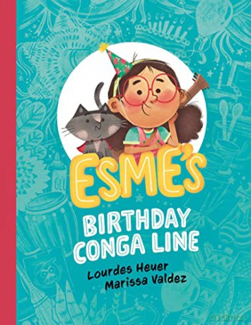 Esme's Birthday Conga Line - Heuer [KSIĄŻKA]