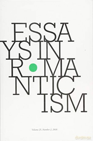 Essays in Romanticism, Volume 25.2 2018 - Alan Vardy [KSIĄŻKA]