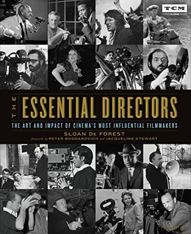 Essential Directors: The Art and Impact of Cinema's Most Influential Filmmakers (Turner Classic Movies) - Sloan De Forest [KSIĄŻKA]