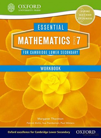 Essential Mathematics for Cambridge Lower Secondary Stage 7 Workbook (Cambridge Secondary 1 Maths) - Paul Winters [KSIĄŻKA]