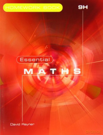 Essential Maths 9H Homework: Bk. 9H - Michael White [KSIĄŻKA]