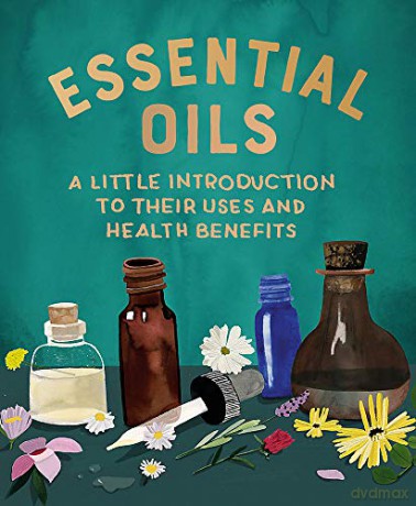 Essential Oils: A Little Introduction to Their Uses and Health Benefits (Rp Minis) - Cerridwen Greenleaf [KSIĄŻKA]