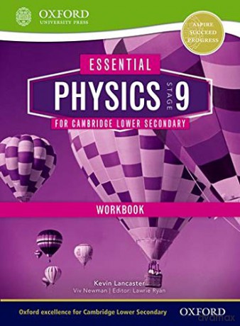 Essential Physics For Cambridge Secondary 1 Stage 9 Workbook (Cambridge Secondary 1 Science) - Kevin Lancaster [KSIĄŻKA]