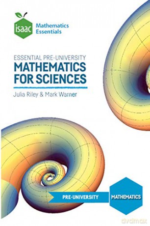 Essential Pre-University Mathematics for Sciences - Julia Riley [KSIĄŻKA]