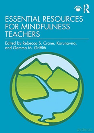 Essential Resources for Mindfulness Teachers - Rebecca S. Crane [KSIĄŻKA]