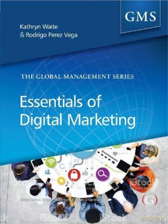 Essentials of Digital Marketing (Global Management Series) - Kathryn Waite [KSIĄŻKA]
