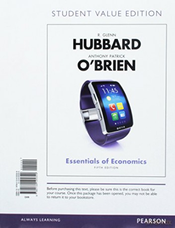 Essentials of Economics, Student Value Edition Plus Mylab Economics with Pearson Etext -- Access Card Package - R Glenn Hubbard [KSIĄŻKA]