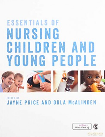 Essentials of Nursing Children and Young People - Jayne Price [KSIĄŻKA]