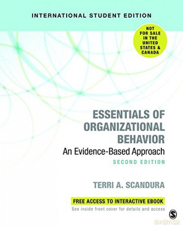 Essentials of Organizational Behavior (International Student Edition): An Evidence-Based Approach - Terri A. Scandura [KSIĄŻKA]