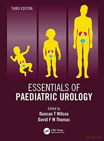 Essentials of Pediatric Urology - Duncan T Wilcox [KSIĄŻKA]