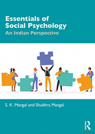 Essentials of Social Psychology: An Indian Perspective - Shashi Mangal [KSIĄŻKA]