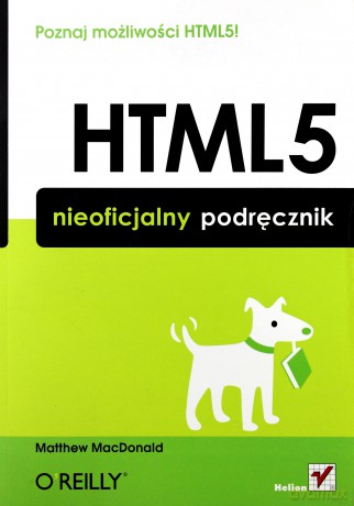 HTML5. Nieoficjalny podręcznik [KSIĄŻKA]