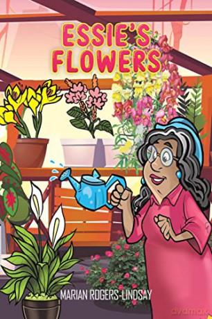 Essie's Flowers - Marian Rogers-Lindsay [KSIĄŻKA]