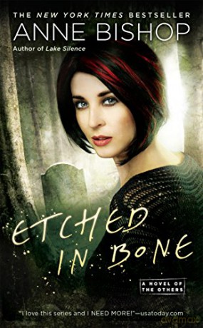 Etched in Bone A Novel of the Others: 5 - Anne Bishop [KSIĄŻKA]