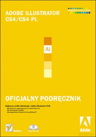Adobe Illustrator CS4/CS4 PL. Oficjalny podręcznik [KSIĄŻKA]+[CD]