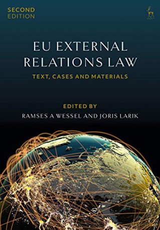 EU External Relations Law: Text, Cases and Materials - Professor Ramses A Wessel [KSIĄŻKA]