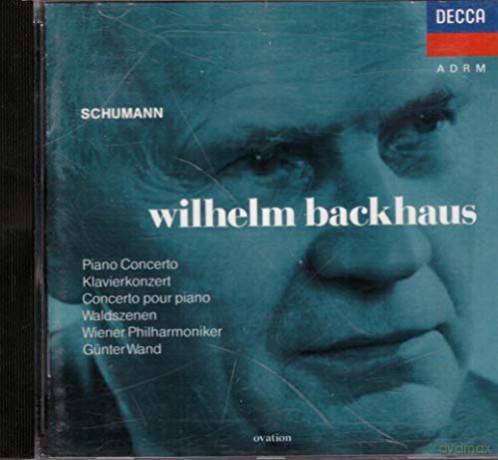 Backhaus: Schu:Piano Concerto/Waldszenen [CD]