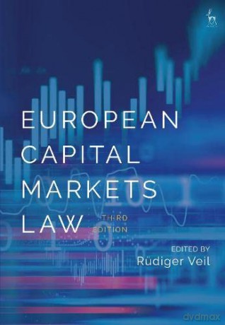 European Capital Markets Law - Rüdiger Veil [KSIĄŻKA]
