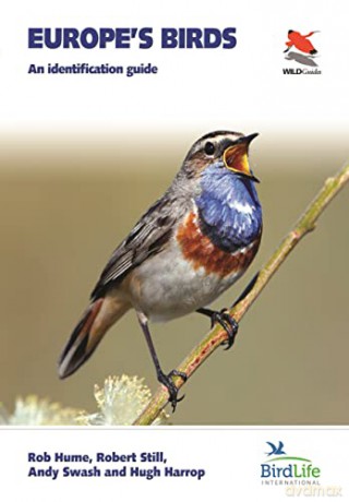 Europe's Birds: An Identification Guide (WILDGuides, 22) - Rob Hume [KSIĄŻKA]