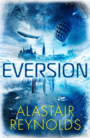 Eversion - Alastair Reynolds [KSIĄŻKA]