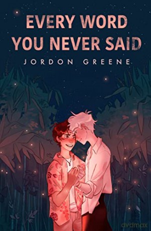 Every Word You Never Said (3) (A Noahverse Story) - Jordon Greene [KSIĄŻKA]