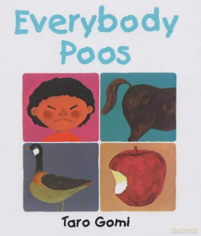 Everybody Poos - Taro Gomi [KSIĄŻKA]