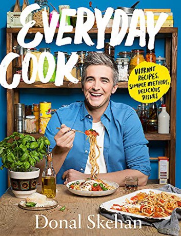 Everyday Cook: Vibrant Recipes, Simple Methods, Delicious Dishes - Donal Skehan [KSIĄŻKA]