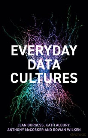 Everyday Data Cultures - Rowan Wilken [KSIĄŻKA]