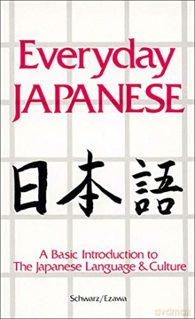 Everyday Japanese (NTC FOREIGN LANGUAGE) - Edward Schwarz [KSIĄŻKA]