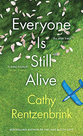 Everyone Is Still Alive - Cathy Rentzenbrink [KSIĄŻKA]