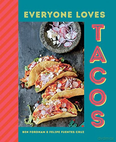 Everyone Loves Tacos - Ben Fordham [KSIĄŻKA]