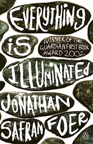 Everything is Illuminated: Safran Foer Jonathan - Jonathan Safran Foer [KSIĄŻKA]