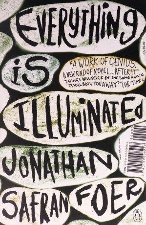 Everything is Illuminated: Safran Foer Jonathan - Jonathan Safran Foer [KSIĄŻKA]