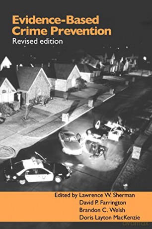 Evidence-Based Crime Prevention - David Farrington [KSIĄŻKA]