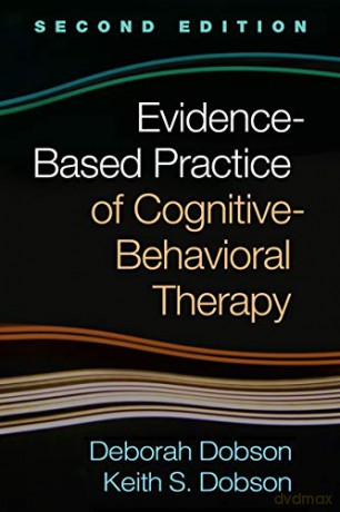 Evidence-Based Practice of Cognitive-Behavioral Therapy - Deborah Dobson [KSIĄŻKA]