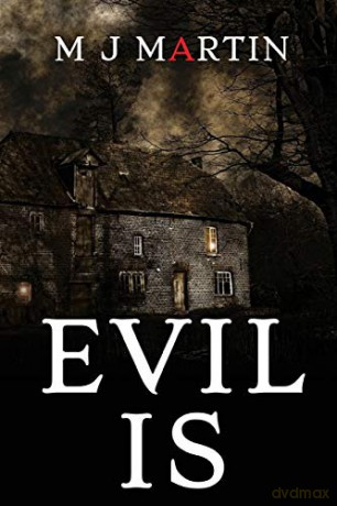 Evil Is - Martin J. M. [KSIĄŻKA]