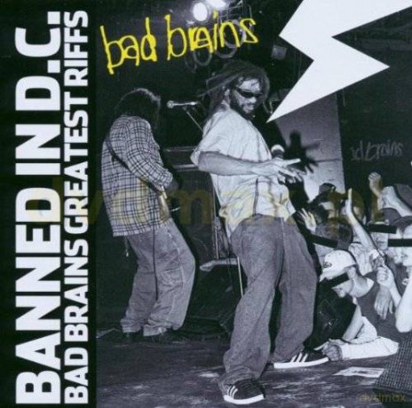 Bad Brains: Banned In Dc: Greatest Hits [CD]
