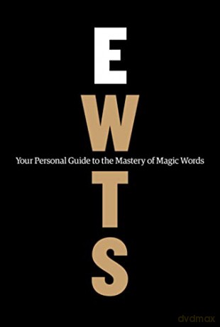 Exactly What to Say (Premium Workbook Edition): Your Personal Guide to the Mastery of Magic Words - Phil M Jones [KSIĄŻKA]