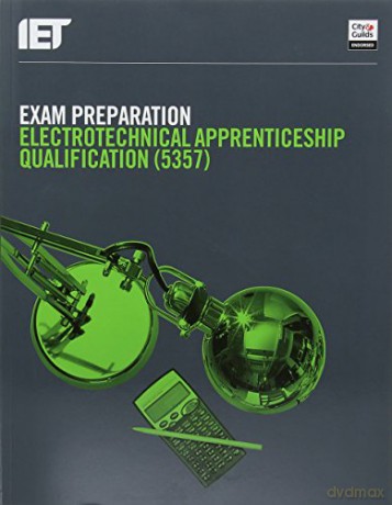 Exam Preparation 5357 Electrotechnical Q (Electrical Regulations) - The IET [KSIĄŻKA]